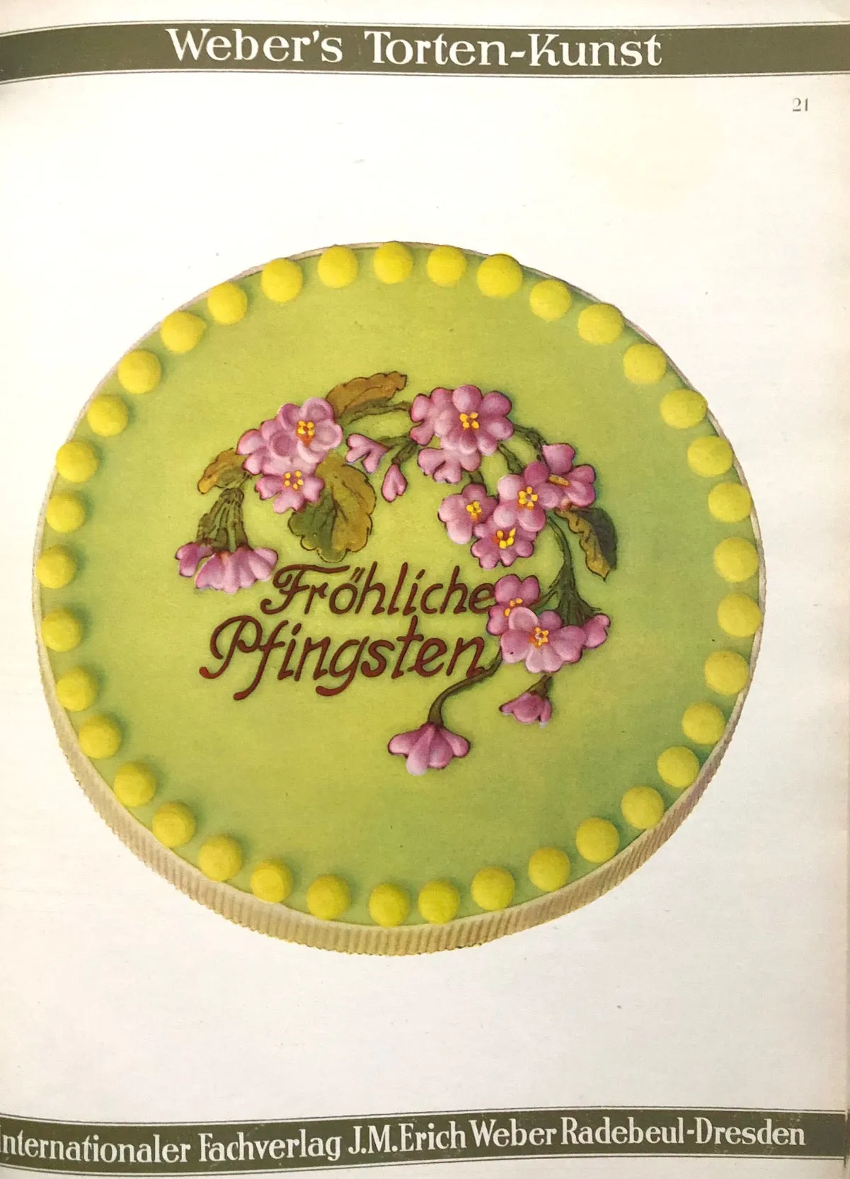 (Confectionery) Weber, J.M. Erich. Torten-Kunst.