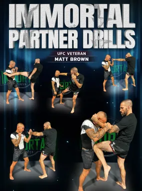 Immortal Partner Drills by Matt Brown