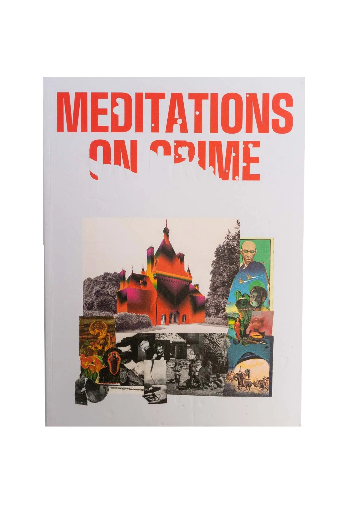 Meditations on Crime